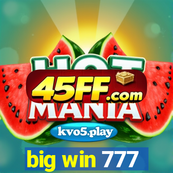 big win 777